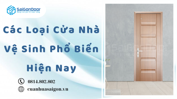 Các Loại Cửa Nhà Vệ Sinh Phổ Biến Hiện Nay