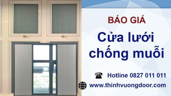 Báo Giá Các Loại Cửa Lưới Chống Muỗi Thịnh Hành Hiện Nay