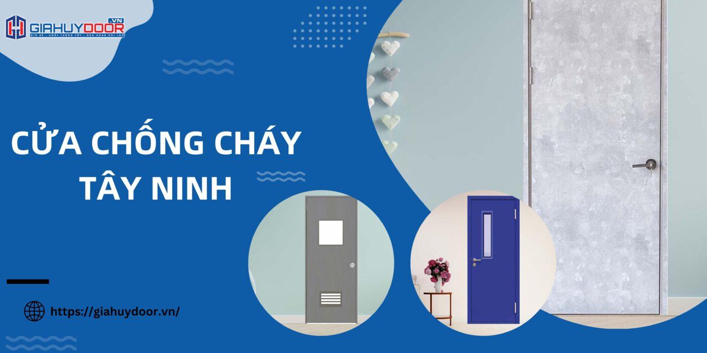 Cửa Chống Cháy Tây Ninh