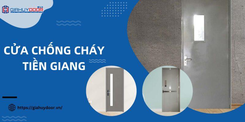 Cửa Chống Cháy Tiền Giang
