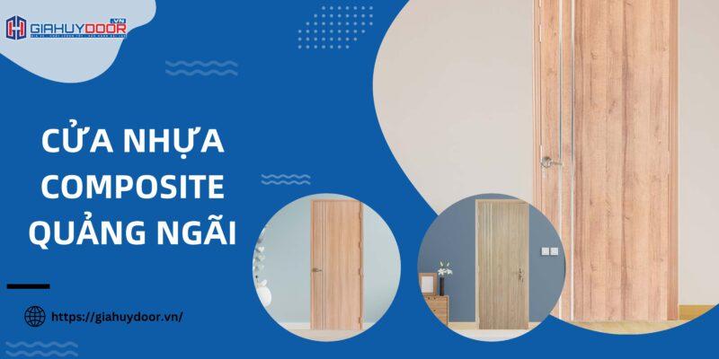 Cửa Nhựa Composite Quảng Ngãi