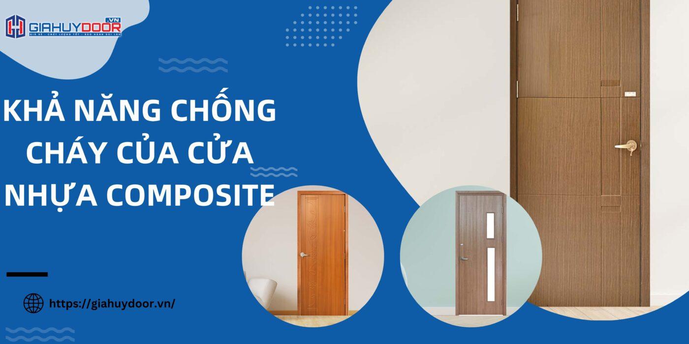 Khả Năng Chống Cháy Của Cửa Nhựa Composite