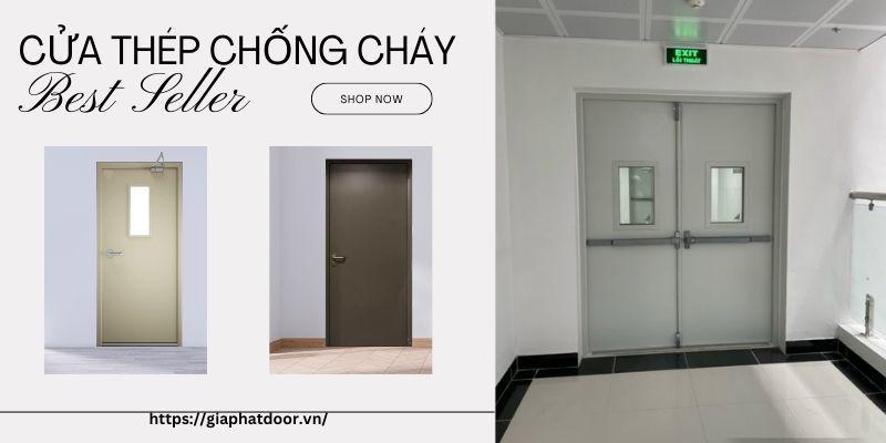 Bí quyết chọn cửa thép chống cháy Đồng Nai phù hợp nhất 