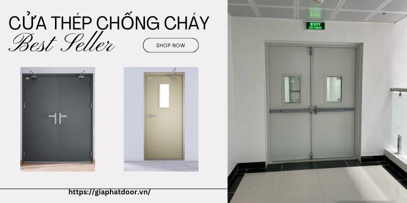Gia Phát Door nơi cung cấp cửa thép chống cháy uy tín