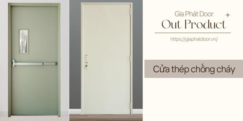 Khái quát sơ lược về cửa thép chống cháy Hậu Giang