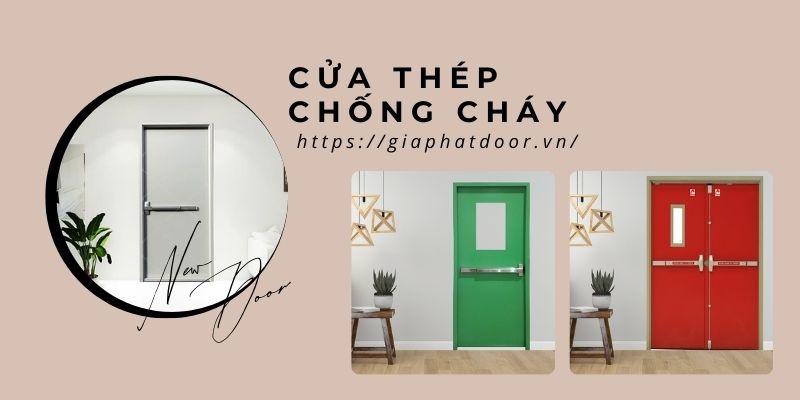Khái quát về cửa thép chống cháy Bạc Liêu