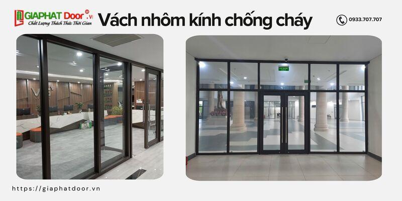 Vách nhôm kính chống cháy giá rẻ, được ưa chuộng