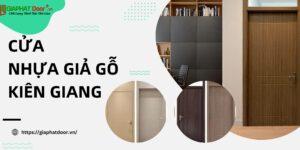 cửa nhựa giả gỗ Kiên Giang