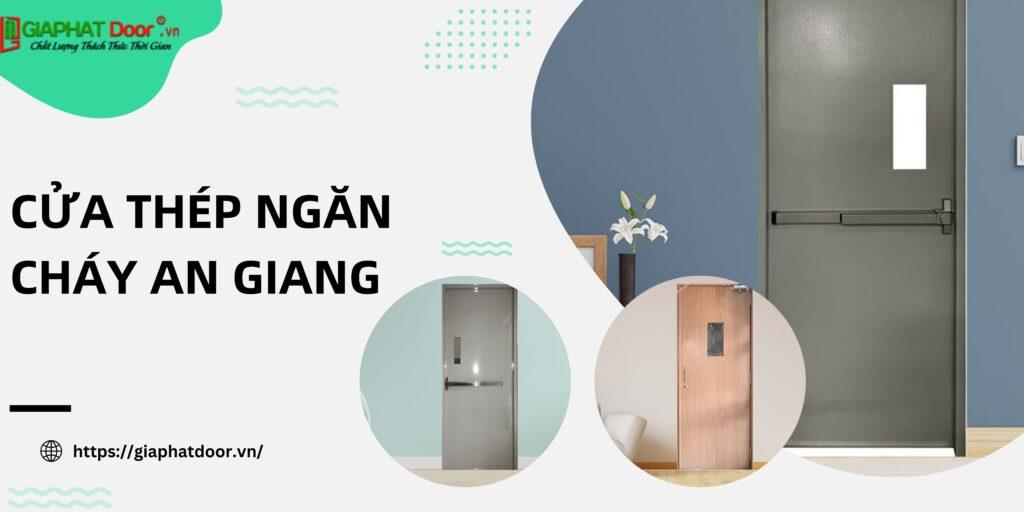 Cửa Thép Ngăn Cháy An Giang