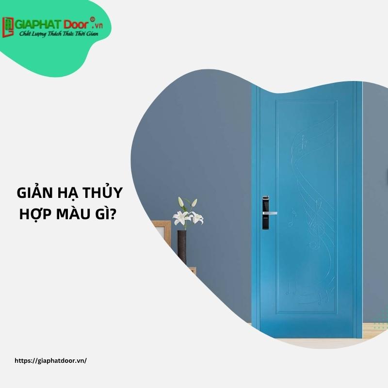 Giản Hạ Thủy hợp màu gì