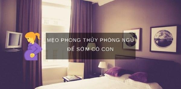 Phong thủy phòng ngủ dễ sinh con