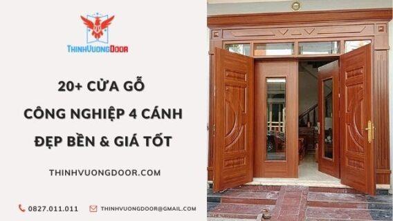 20+ Cửa Gỗ Công Nghiệp 4 Cánh Đẹp Bền & Giá Tốt