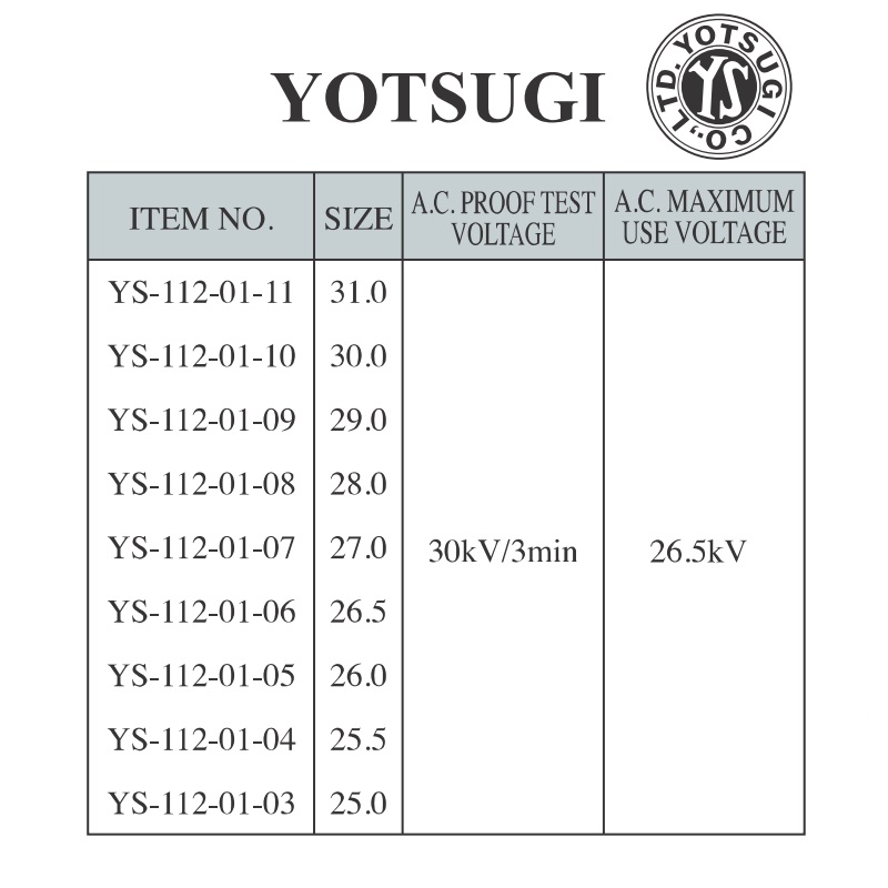 ỦNG CAO SU YOTSUGI YS112-01 ( 26,5kV/Size 25-31 ) 7 ỦNG CAO SU YOTSUGI YS112-01-1