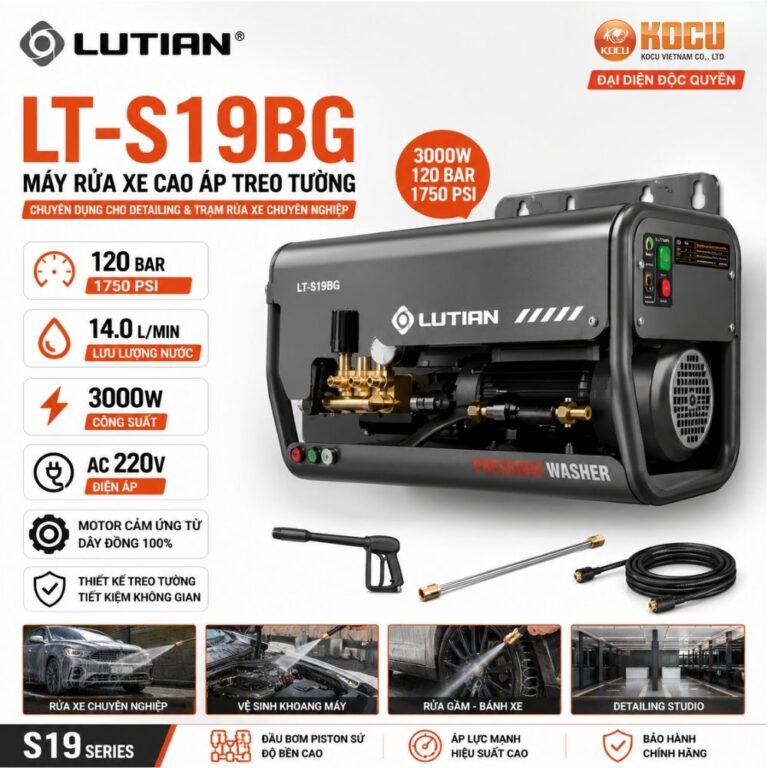 Máy Rửa Xe Treo Tường LUTIAN LT-S19BG 3000W 120 Bar Chính Hãng Cho Detailing Chuyên Nghiệp