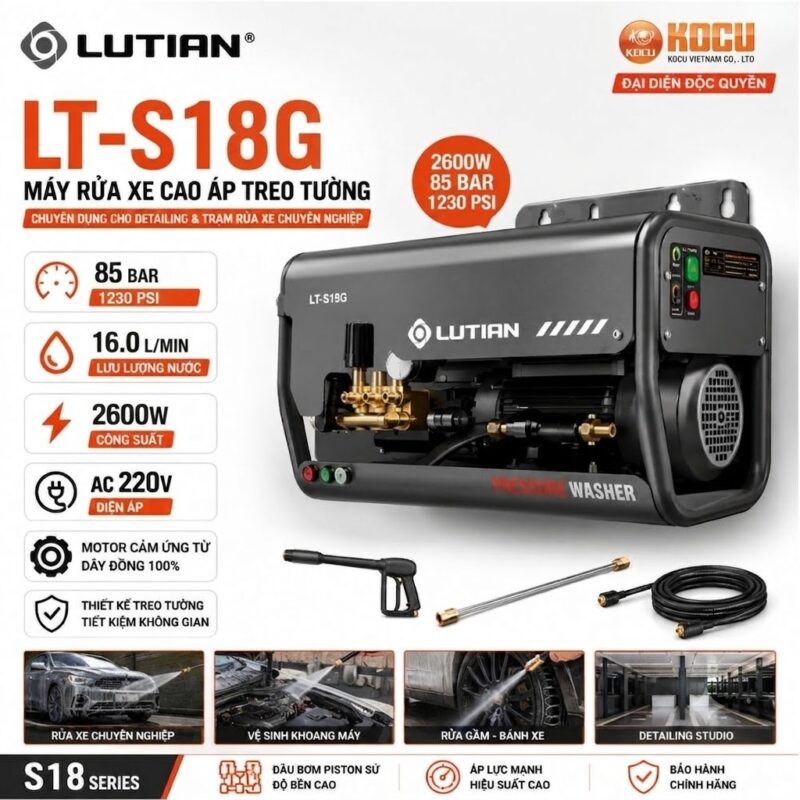 Máy Rửa Xe Treo Tường LUTIAN LT-S18G 2600W Cho Detailing