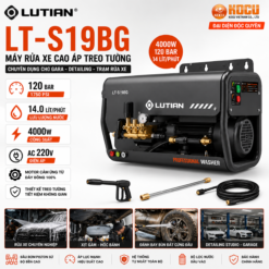 Máy Rửa Xe Cao Áp Treo Tường LUTIAN LT-S19BG 4000W | Cho Detailing