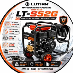 Máy Thông Cống Áp Lực Cao Chạy Xăng LUTIAN LT-S52G -26HP | Đỉnh Cao Thông Nghẹt Đô Thị