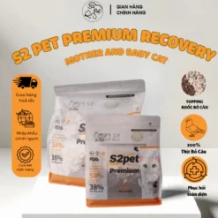Thức ăn hạt cho mèo S2 Pet Premium Recovery , Mother & Baby Cat, 100% ruốc bồ câu