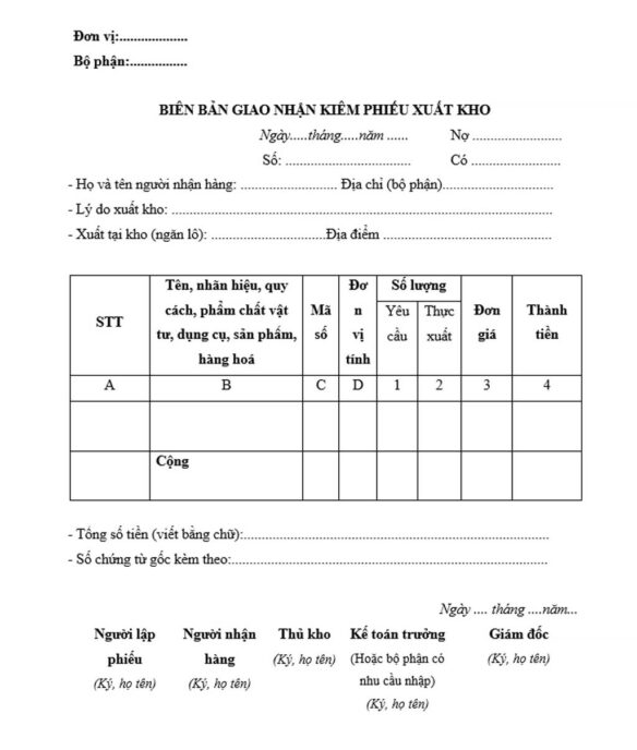 Biên bản giao nhận hàng hóa kiêm phiếu xuất kho