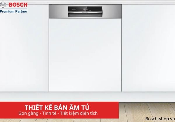 Máy rửa bát Bosch SMI8ZDS81T thiết kế bán âm tủ