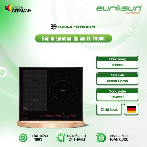 Bếp từ Eurosun 3 vùng nấu EU-T906G lắp âm