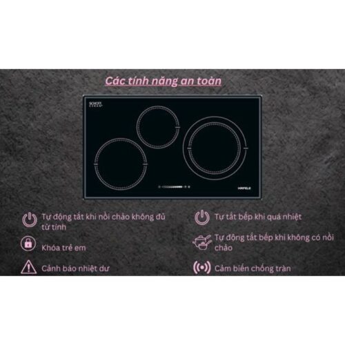 Bếp từ Hafele 3 vùng nấu HC I773B 536.01.595 lắp âm 5 Tính năng bếp từ Hafele 3 vùng nấu HC I773B 536.01.595 lắp âm