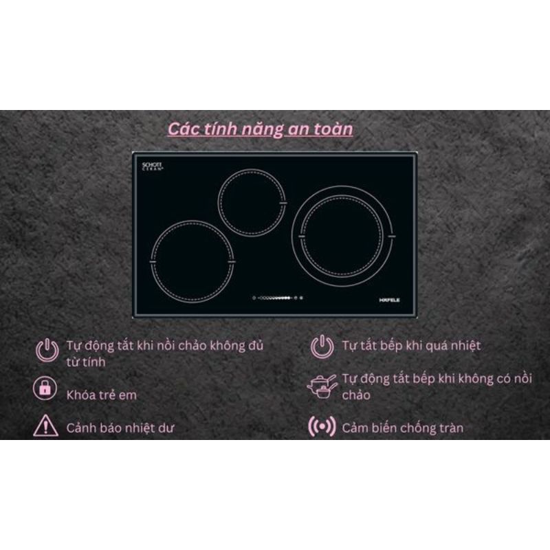 Tính năng bếp từ Hafele 3 vùng nấu HC I773B 536.01.595 lắp âm Tính năng bếp từ Hafele 3 vùng nấu HC I773B 536.01.595 lắp âm