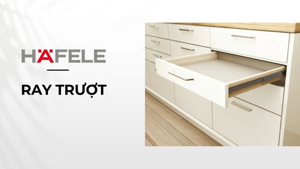 Ray trượt Hafele