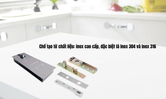 Phần lớn bản lề cửa Hafele được chế tạo từ inox cao cấp, đặc biệt là inox 304 và inox 316