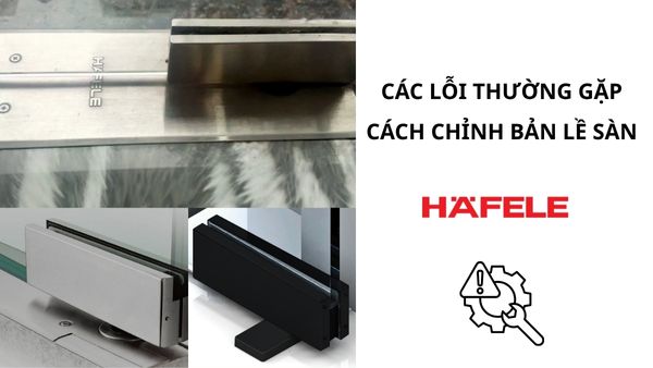 Lỗi bản lề sàn