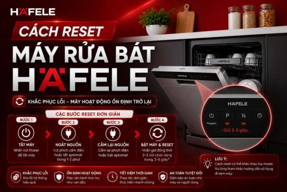 Cach Reset May Rua Bat Hafele