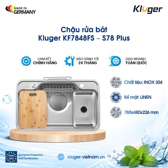 Chậu rửa bát Kluger KF7848FS – S78 Plus