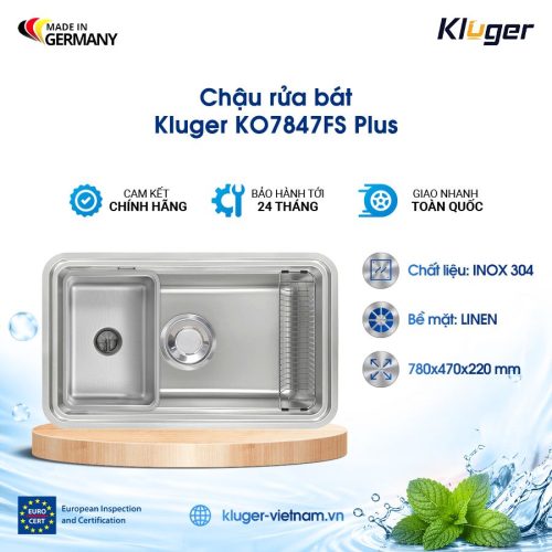 Chậu rửa bát Kluger KO7847FS Plus 1 Hố