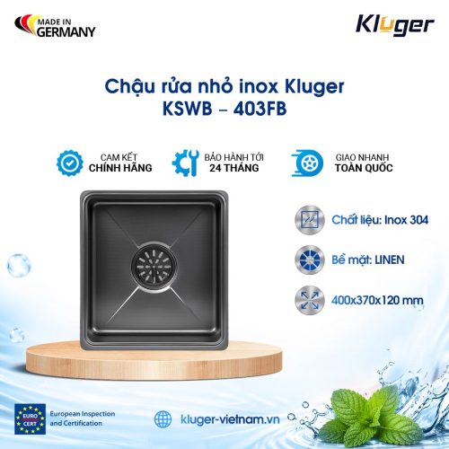 Chậu rửa nhỏ inox Kluger KSWB – 403FB