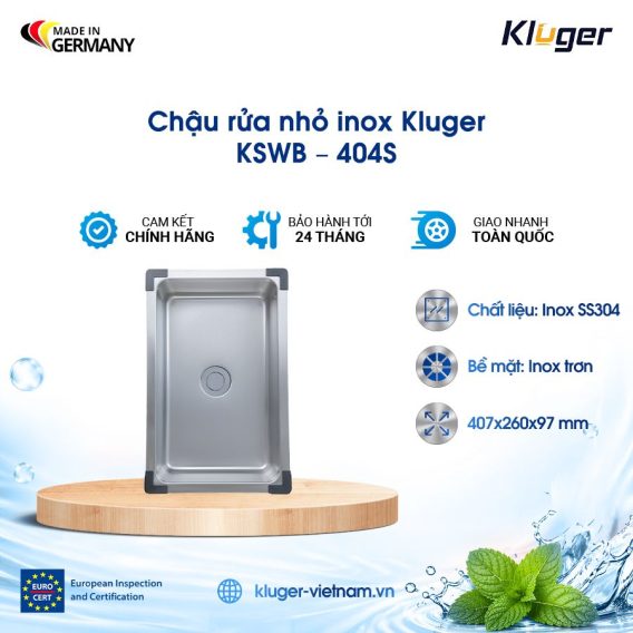 Chậu rửa nhỏ inox Kluger KSWB – 404S