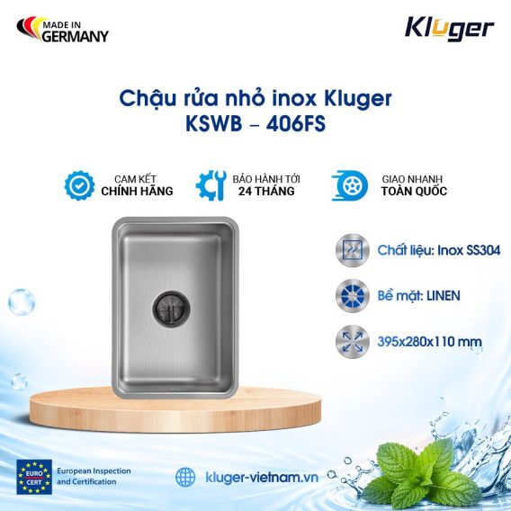 Chậu rửa nhỏ inox Kluger KSWB – 406FS