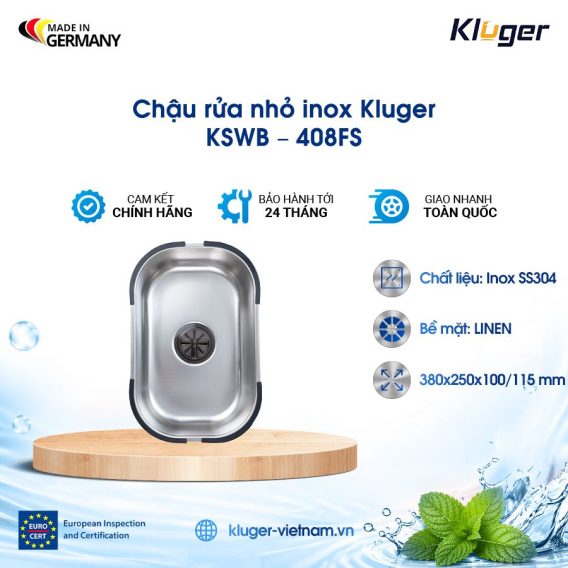 Chậu rửa nhỏ inox Kluger KSWB – 408FS