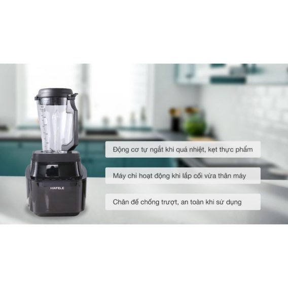 Tính năng của máy xay sinh tố đa năng chân không Hafele BR230-19E00 535.43.271 Tính năng của máy xay sinh tố đa năng chân không Hafele BR230-19E00 535.43.271