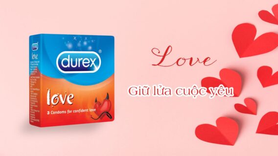 Bao Cao Su Durex Love Siêu Trơn Có Gân 16 Tìm Hiểu Bao Cao Su Durex