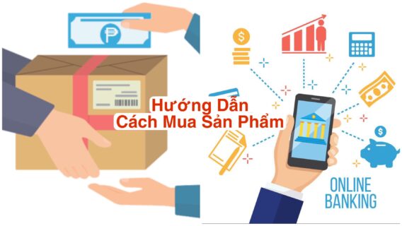 Hướng Dẫn Cách Mua Sản Phẩm 1 Hướng Dẫn Cách Mua Sản Phẩm