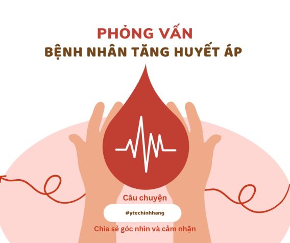 Phỏng Vấn Bệnh Nhân Tăng Huyết Áp Tập 1