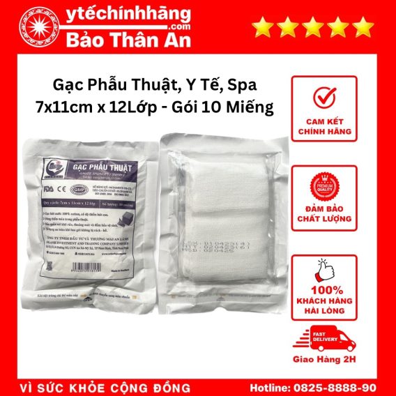 Gạc Phẫu Thuật Y Tế Spa 7cm x 11cm x 12Lớp - Gói 10 Miếng
