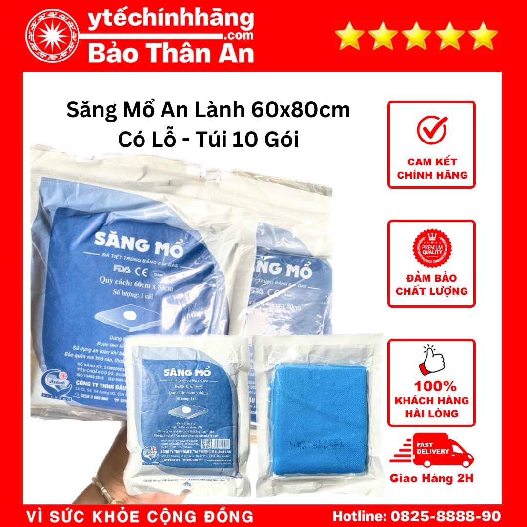 Săng Mổ An Lành 60x80cm Có Lỗ - Túi 10 Gói Sang Mo An Lanh 60x80cm Co Lo Tui 10 Goi