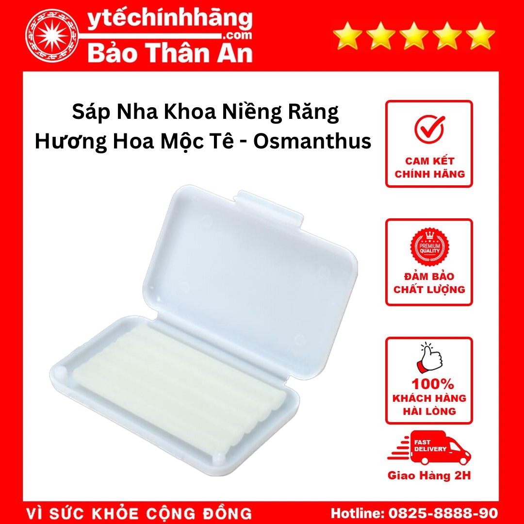 Sáp Nha Khoa Niềng Răng - Hương Hoa Mộc Tê - Osmanthus Sap Nha Khoa Nieng Rang Huong Hoa Moc Te Osmanthus