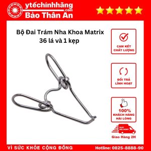 Bo Dai Tram Nha Khoa Matrix 5
