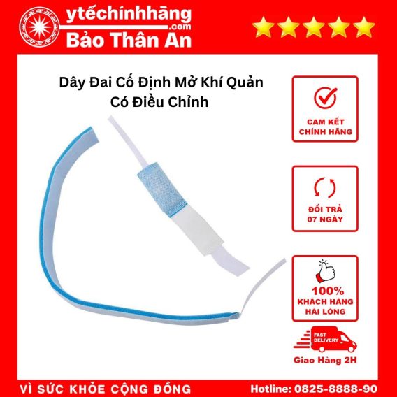 Dây Đai Cố Định Ống Mở Khí Quản Canuyn 20 Dây Đai Cố Định Mở Khí Quản Có Điều Chỉnh