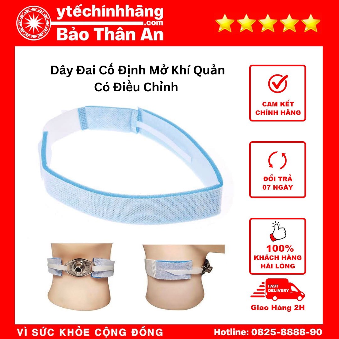 Dây Đai Cố Định Mở Khí Quản Có Điều Chỉnh 3 Day Dai Co Dinh Mo Khi Quan Co Dieu Chinh 3