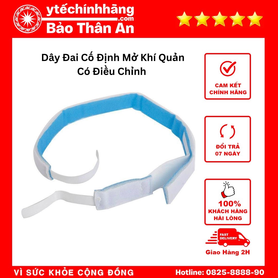 Dây Đai Cố Định Mở Khí Quản Có Điều Chỉnh 4 Day Dai Co Dinh Mo Khi Quan Co Dieu Chinh 4