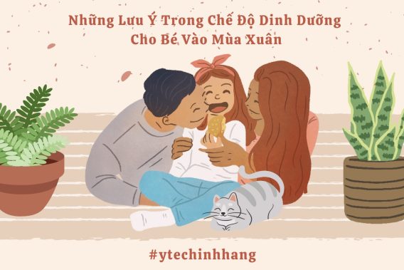Những Lưu Ý Trong Chế Độ Dinh Dưỡng Cho Bé Vào Mùa Xuân 10 Nhung Luu Y Trong Che Do Dinh Duong Cho Be Vao Mua Xuan