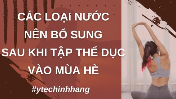 Cac Loai Nuoc Nen Bo Sung Sau Khi Tap The Duc Vao Mua He 4